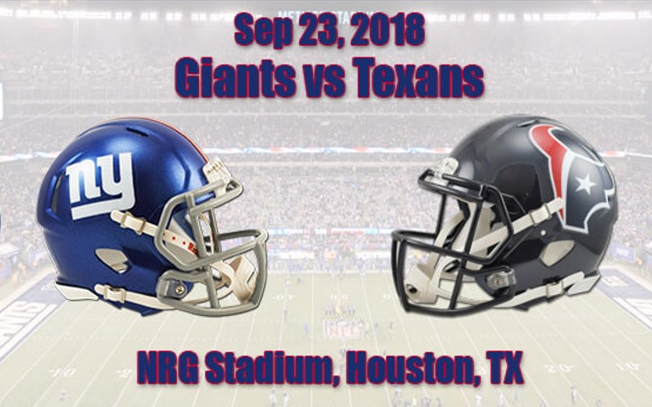 NFL New York Giants Vs Houston Texans – Game Day Preview: 09.23.2018