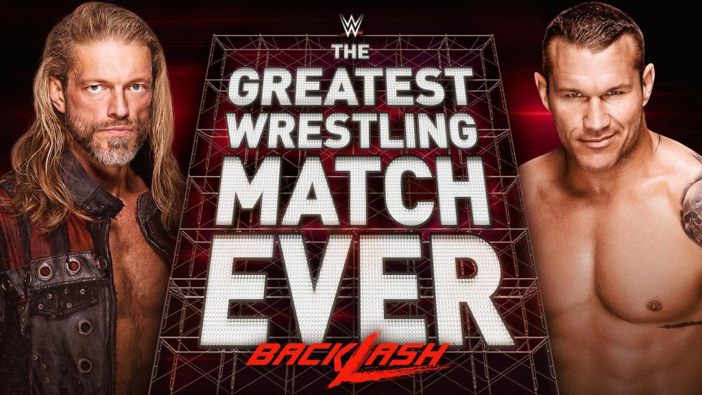 WWE Backlash: The Greatest Wrestling Match Ever Preview and Predictions