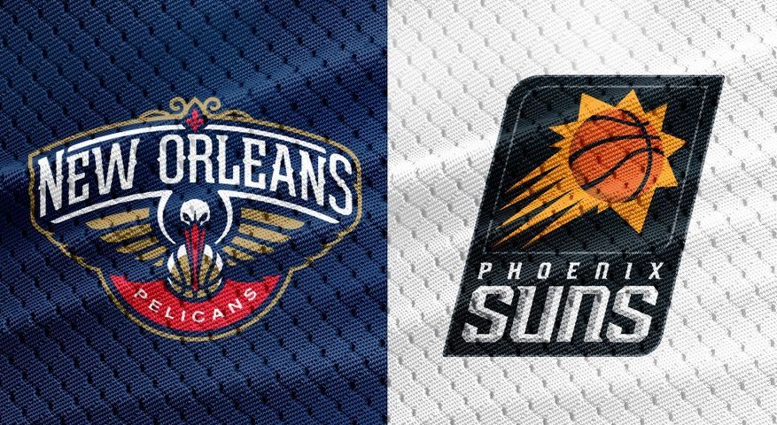 Pelicans Vs Phoenix Suns